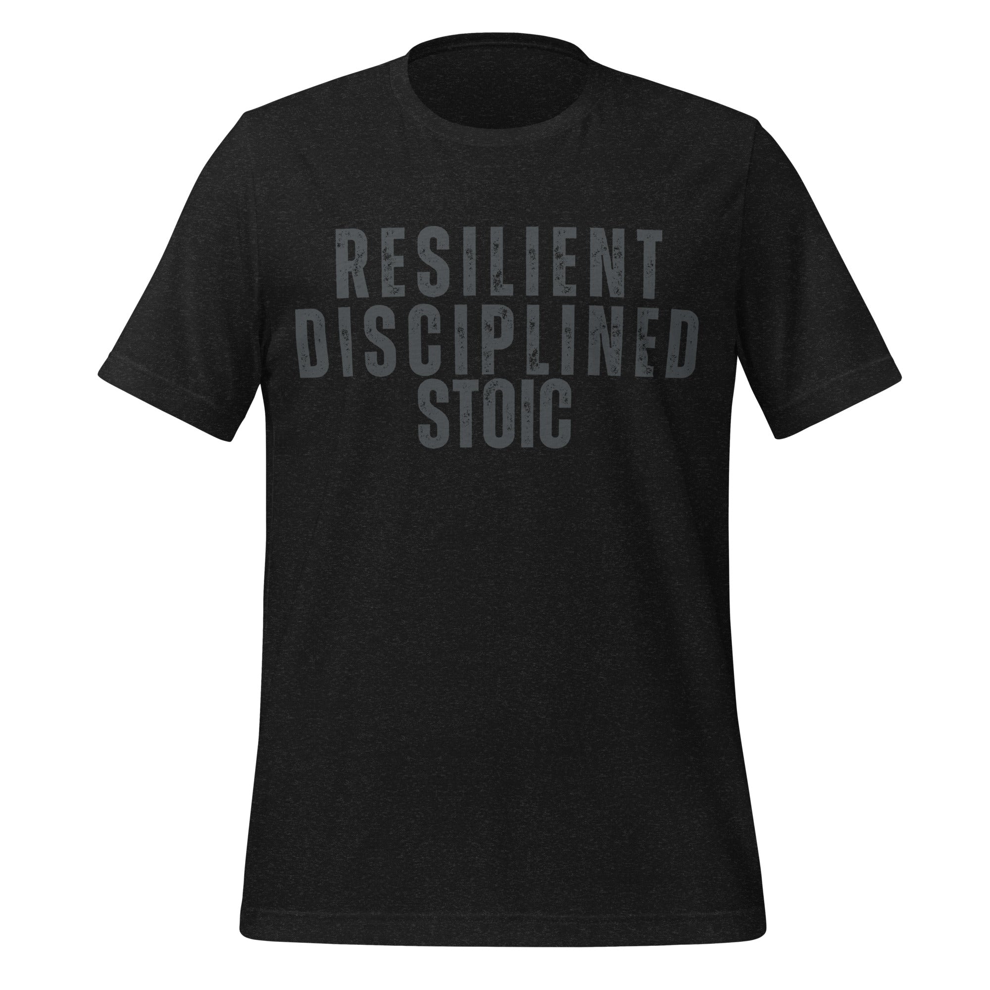 Resilient Disciplined Stoic Creed T-Shirt front design